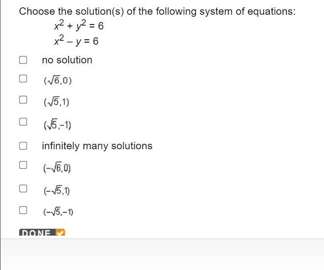 Help Please 100 Pts Choose the solution(s) of the following system of equations:-example-1