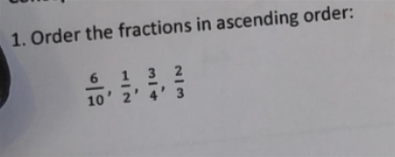 Order the fraction in ascending Order-example-1