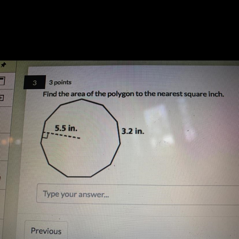 Find the area of the polygon to the nearest square inch.-example-1