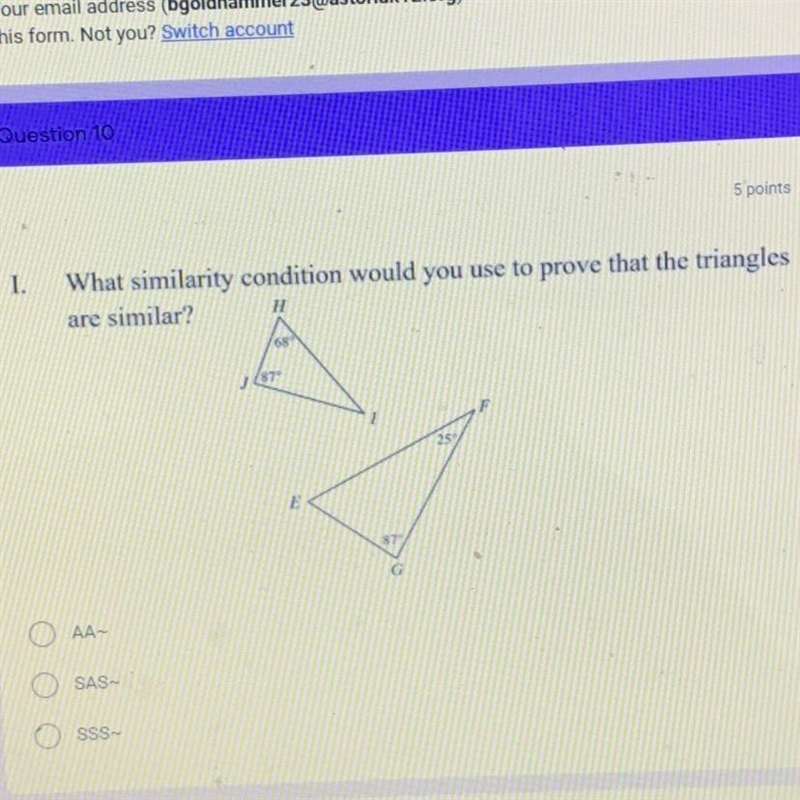 I. What similarity condition would you use to prove that the triangles are similar-example-1