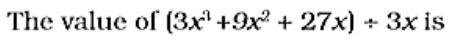 (3x(3)+9X(2)+27X)/3X-example-1