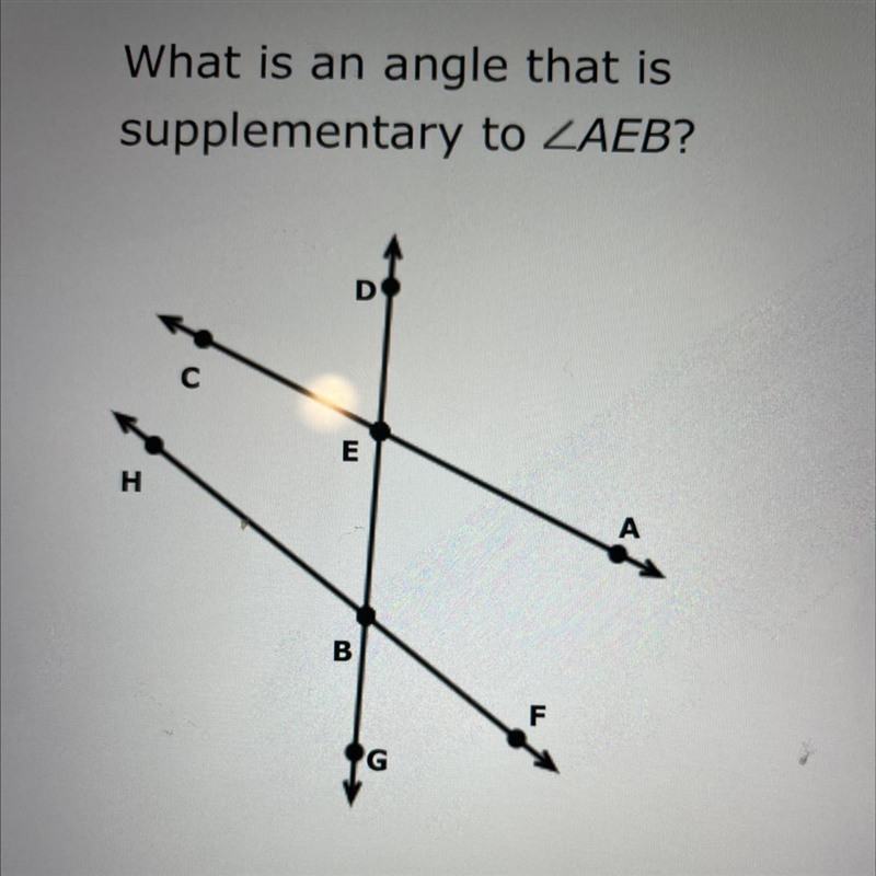 What is an angle that is supplementary to AEB?-example-1