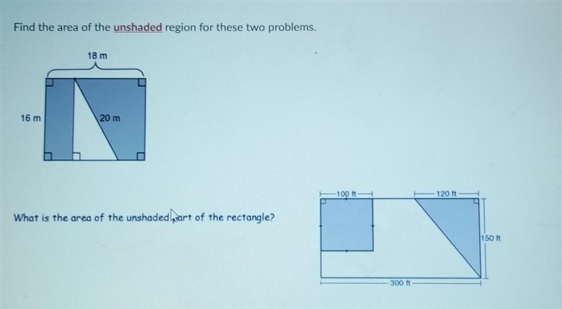 Find the area of the unshaded reason for these two problems​-example-1