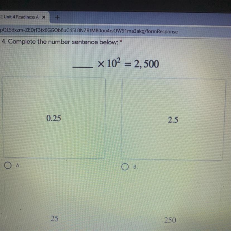 4. Complete the number sentence below: * x 102 = 2,500 Help me please !!!-example-1