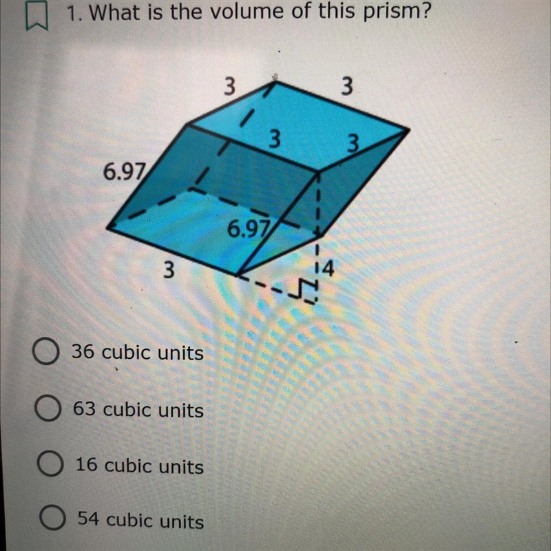 1. What is the volume of this prism? A.36 B.63 C.16 D.54-example-1