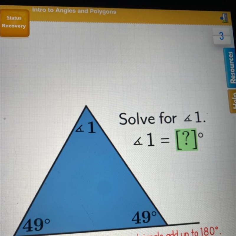 <1 Solve for <1. « 1 = [?] O 49° 49°-example-1