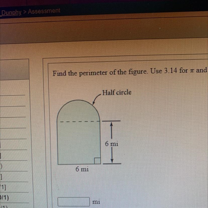 Find the perimeter of the figure. Use 3.14 for 7 and round to at least 1 decimal place-example-1