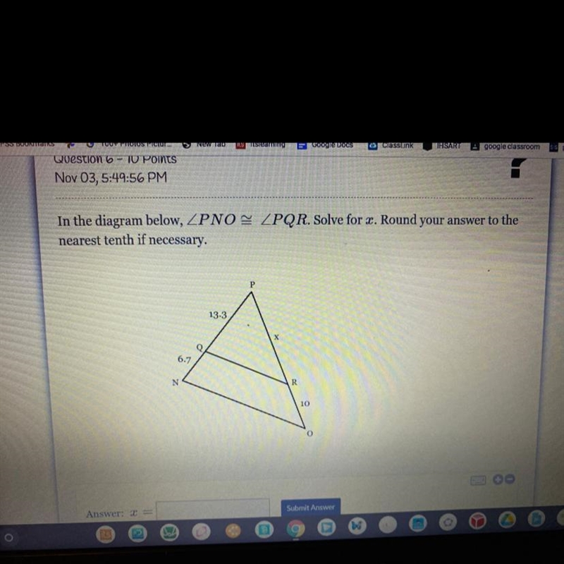 PLEASE HELP Question 6 - Points Nov 03, 5:49:56 PM In the diagram below, ZPNO = ZPQR-example-1