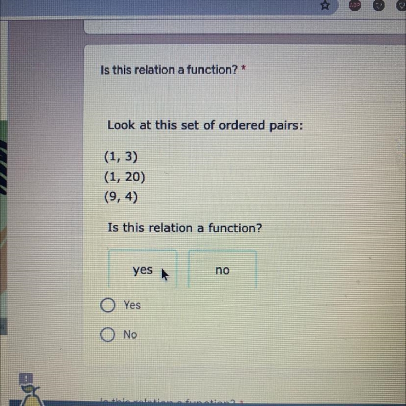 Is this relation a function (1,3) (1, 20) (9, 4)-example-1