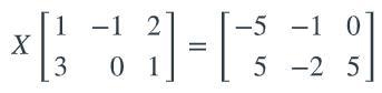 Solve the matrix equation for X:-example-1