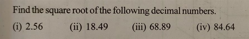 Find the square root of the following decimal numbers.​-example-1