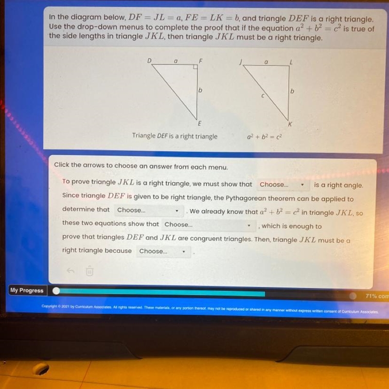 In the diagram below, DF = JL = a, FE = LK = b, and triangle DEF is a right triangle-example-1