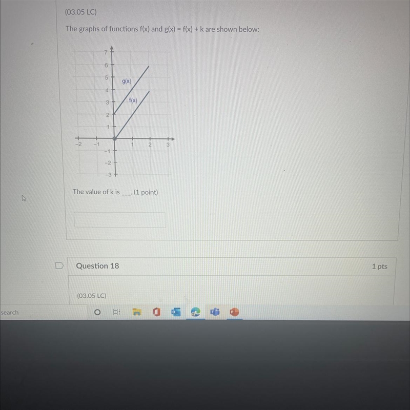 HELLPPPPPPPPPPP The graphs of functions f(x) and g(x) = f(x)+k The value of k is ____?-example-1