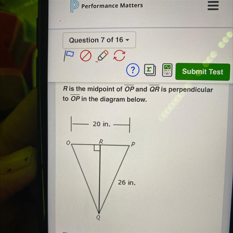 R is the midpoint of OP and QR is perpendicular to OP in the diagram below A. 16in-example-1