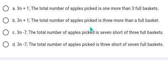 A basket holds n apples. You pick 2n-3 apples, and your friend picks n + 4 apples-example-1