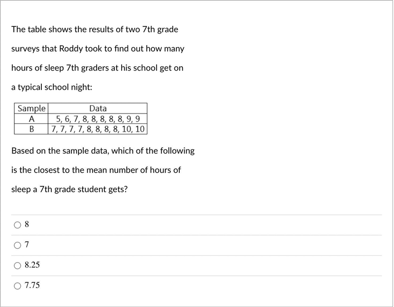 The table shows the results of two 7th grade surveys that Roddy took to find out how-example-1