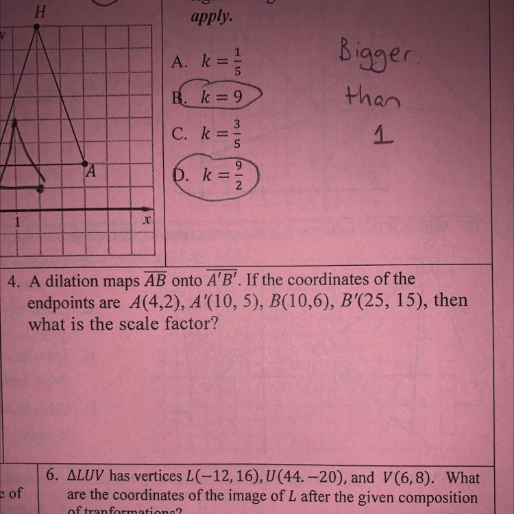 A dilation maps AB onto A'B'. If the coordinates of the endpoints are A(4,2), A'(10,5), B-example-1