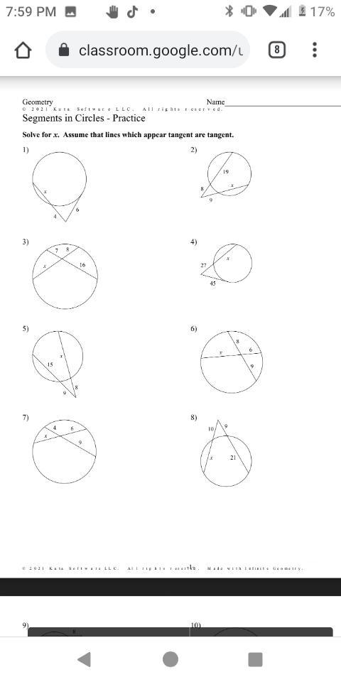 Please help with this math work!! Solve for x , Assume which appear tangent are tangent-example-1