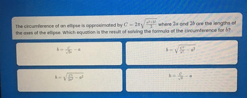 The circumference of an ellipse is approximated by…-example-1