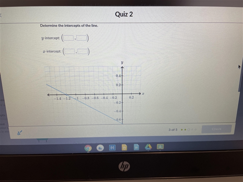 Determine the intercepts of the line-example-1