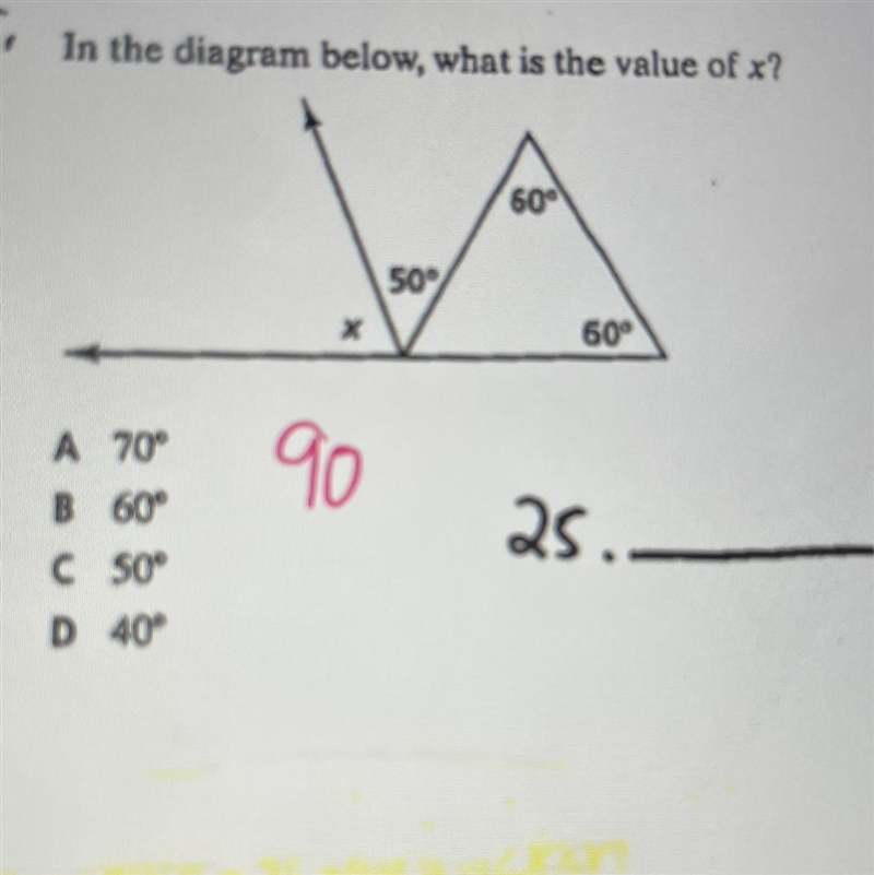 Value of x ? A 70 B 60 C 50 D 40 please ignore the 90-example-1