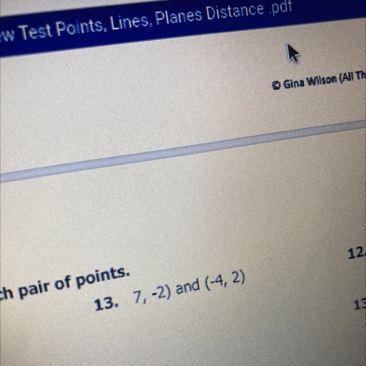 Find the midpoint between each pair of points. 13. (7,-2) (-4,2) BONUS POINTS IF RIGHT-example-1