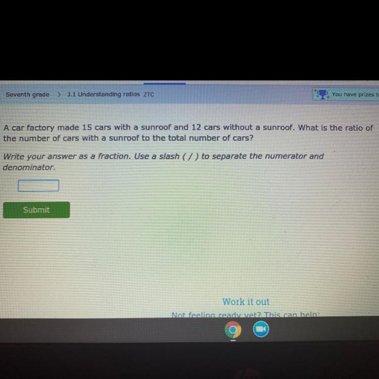 A car factory made 15 cars with a sunroof and 12 cars without a sunroof. What is the-example-1