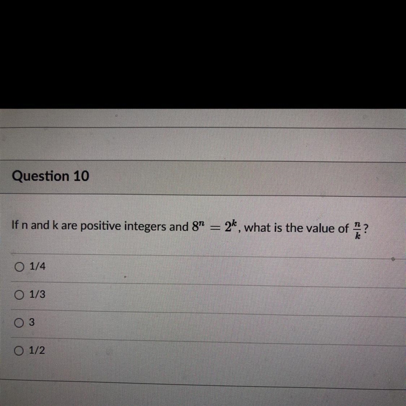 If n and k are positive integers and 8” = 2*, what is the value of n/k-example-1