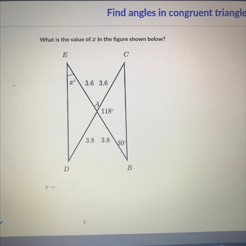 What is the value of 3 in the figure shown below? E с 20 3.6 3.6 118° 3.8 3.8 30 D-example-1