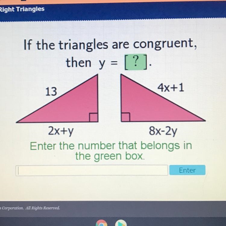 If the triangles are congruent, then y = [?]. 4x+1 13 2x+y 8x-2y-example-1