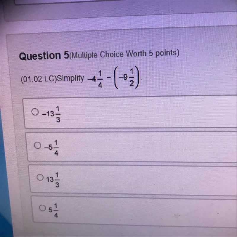 Help NO LINKS PLZ NO LINKS thank u. Simplify -4 1/4-(-9 1/2)-example-1