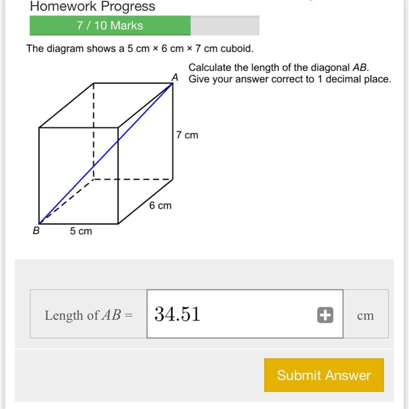 The diagram show a 5cm x 6cm x 7cm cuboid pls help you-example-1