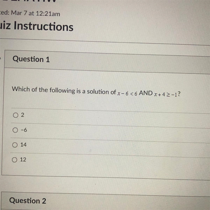 Which of the following is a solution of x-6<6 AND x+4>-1..-example-1