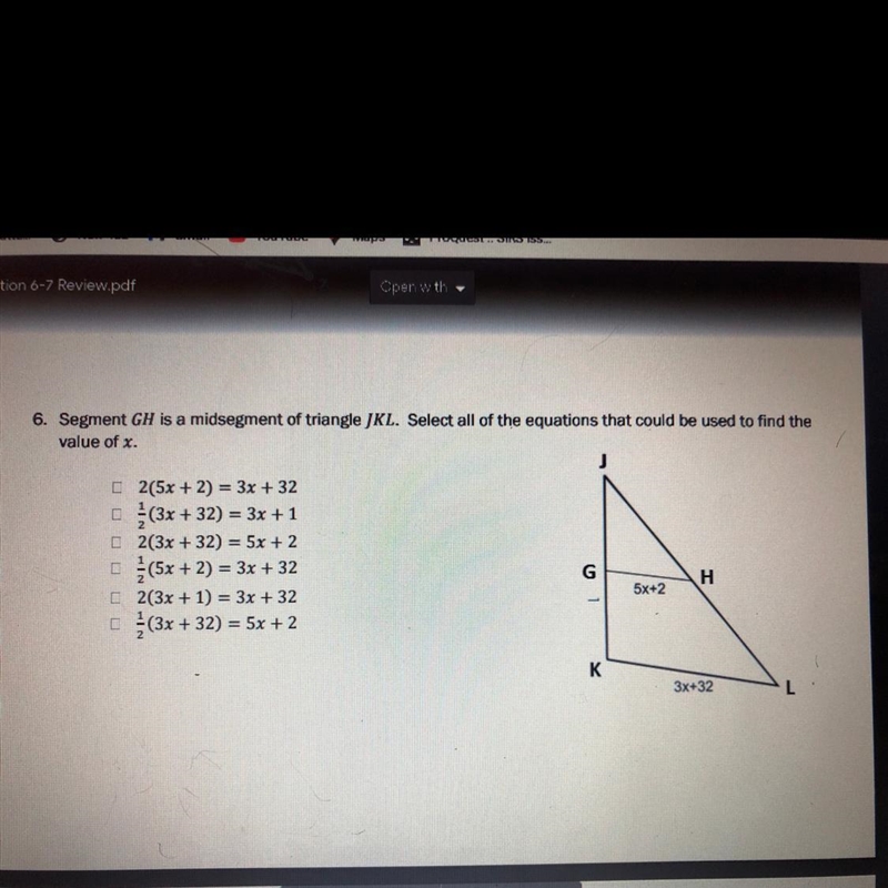 Segment GH is a mid segment of triangle JKL.Select all of the equations that could-example-1