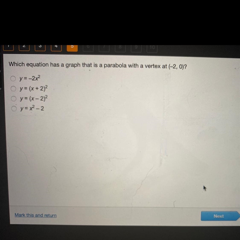 Which equation has a graph that is a parabola with a vertex at (-2, 0)? y= -2x^2 y-example-1