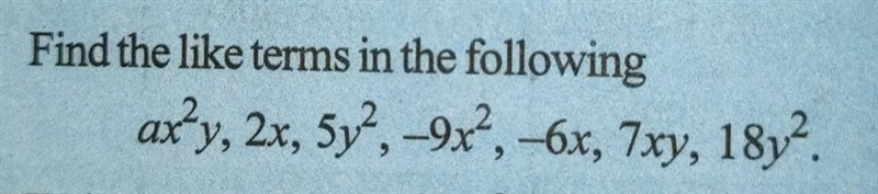 Find the like terms in the following.​-example-1