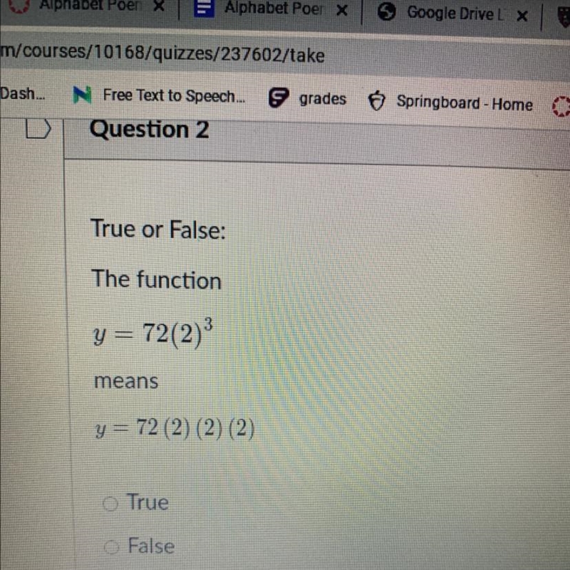 The function 3 y = 72(2) means y= 72 (2) (2) (2) O True O False-example-1