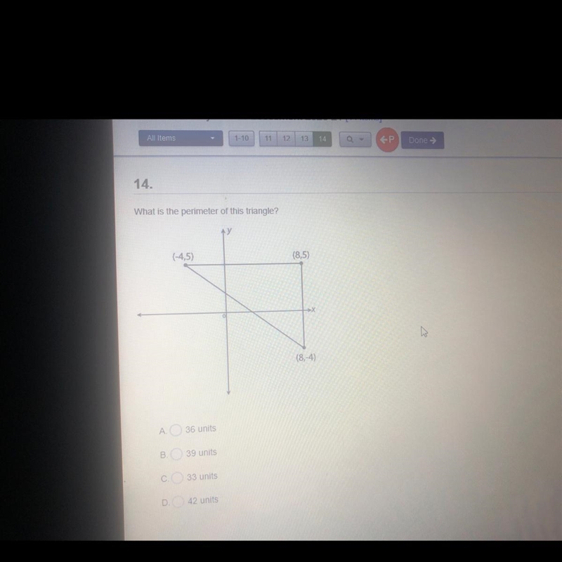 What is the perimeter of this triangle? (-4,5) (8,5) (8,-4) A. 36 units В. 39 units-example-1