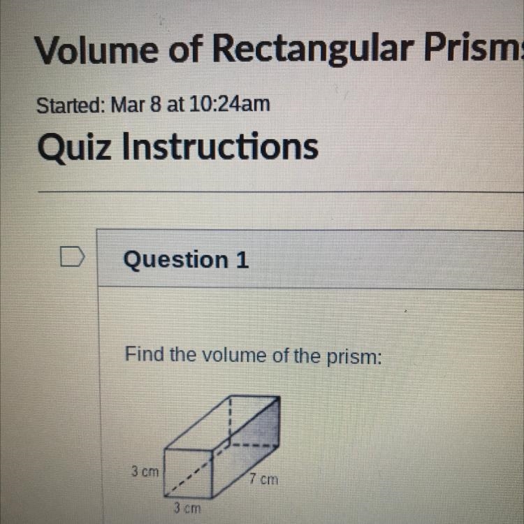 Find the volume of the prism: 3 cm 7 cm 3 cm PLZ ANSWER THIS QUESTION NOW FOR ME PLZ-example-1