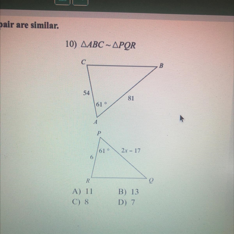 Please Help!! No links or I’ll report you! A. 11 B. 13 C. 8 D. 7-example-1