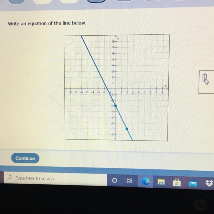 Write an equation, the points are (-7,2) and (-3,0)-example-1