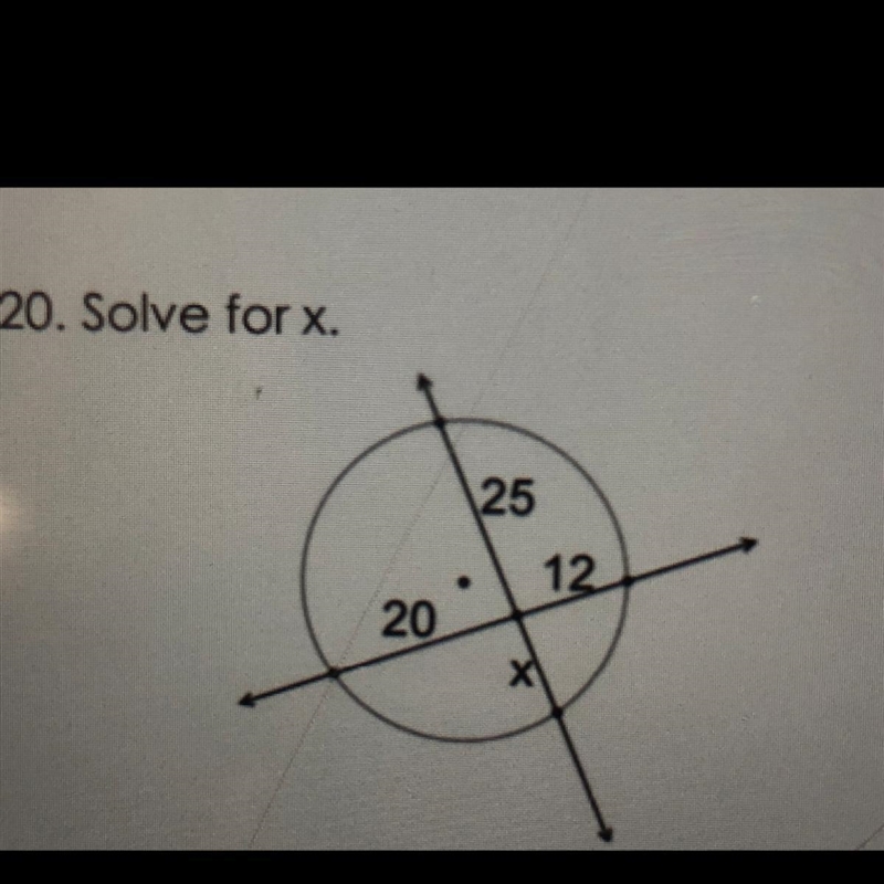 20. Solve for x. 25 12 20-example-1