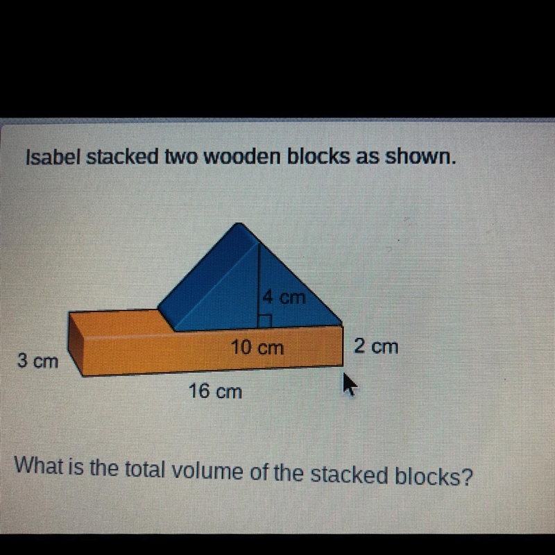 Isabel stacked two wooden blocks as shown. What is the total volume of the stacked-example-1