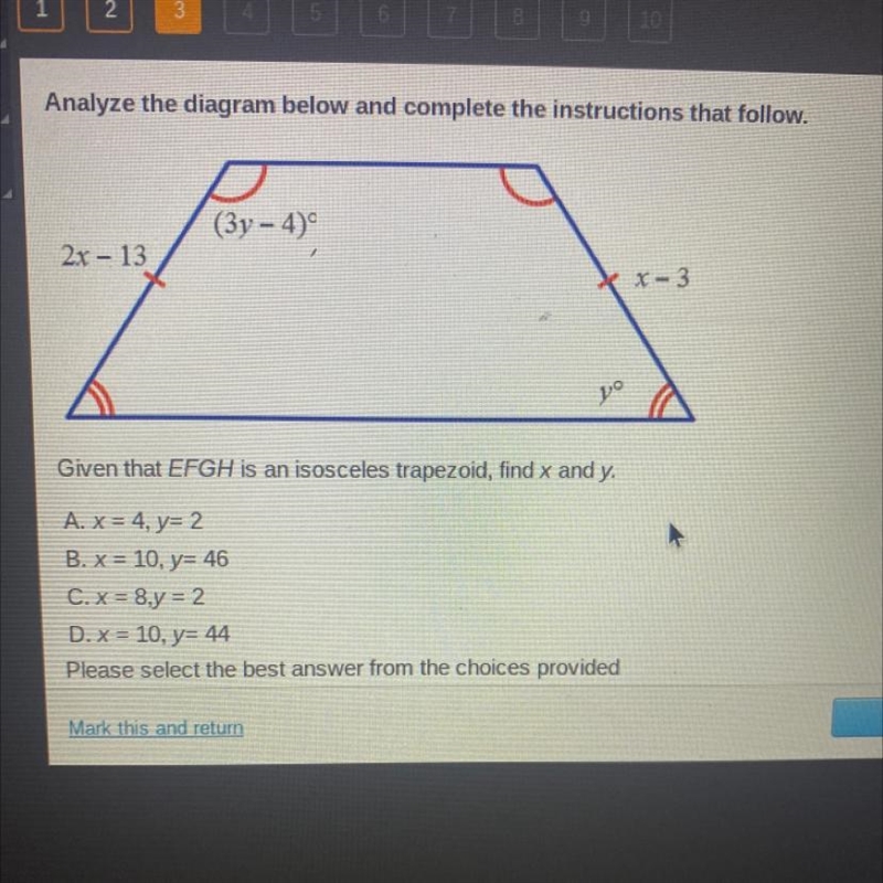 Given that EFGH is an isosceles trapezoid, find x and y. A. X= 4, y= 2 B. x= 10, y-example-1