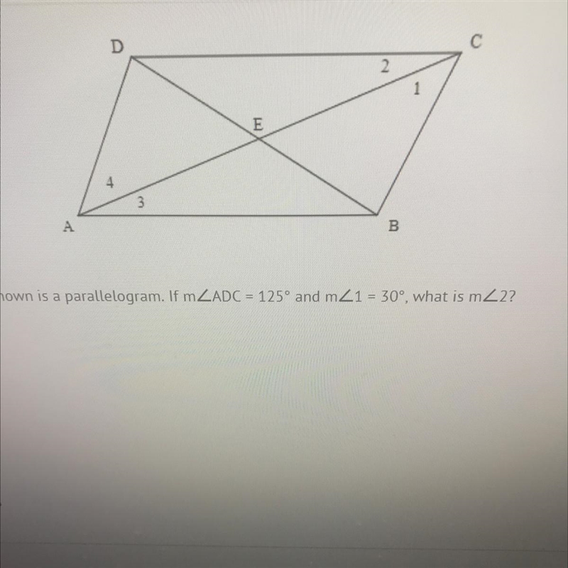 The quadrilateral shown is a parallelogram. If m ZADC = 125° and mZ1 = 30°, what is-example-1