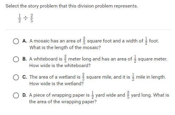 Select the story problem that this equation represents 1/2 / 2/5 1/2 divided by 2/5 Please-example-1