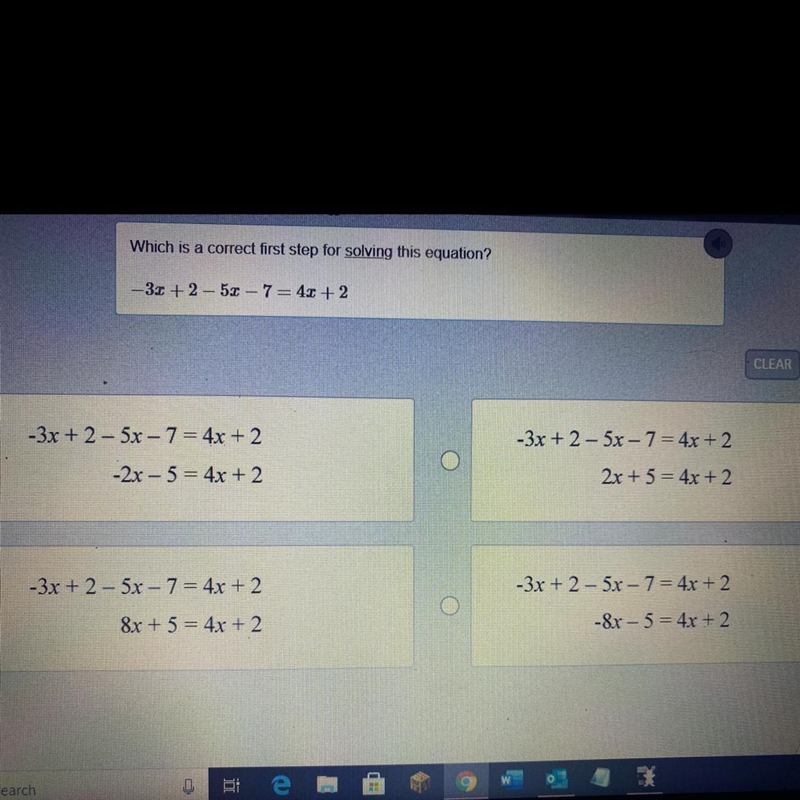 Which is a correct first step for solving this equation? - 32 + 2 - 52 - 7 = 4x + 2-example-1