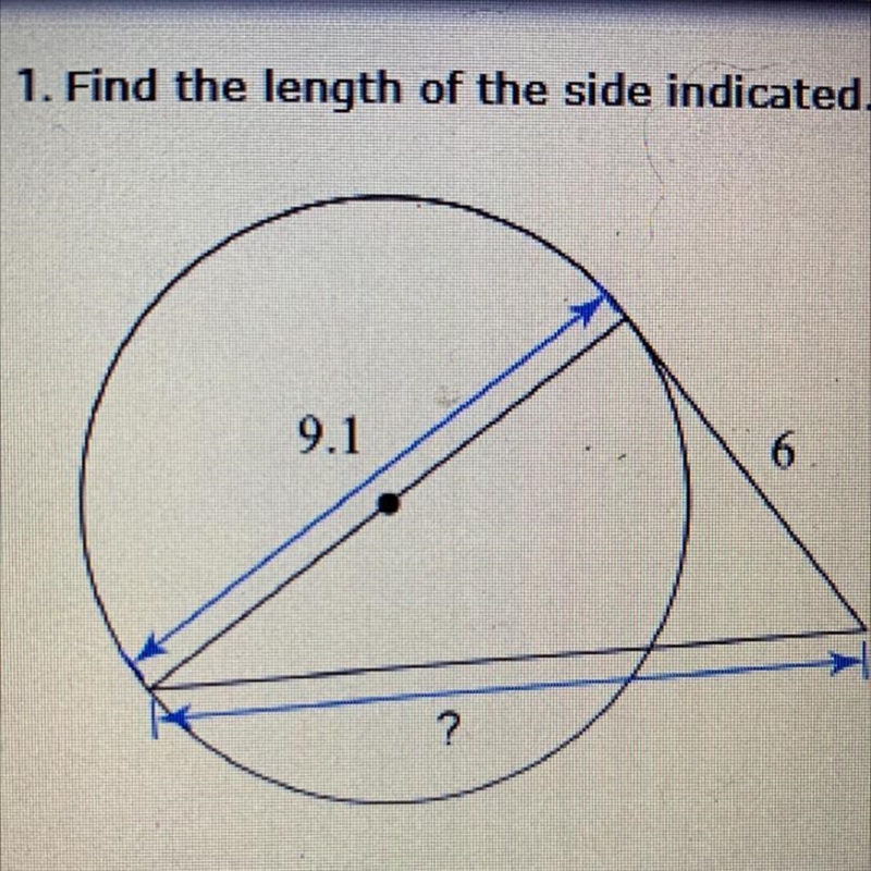 1. Find the length of the side indicated. 6 9.1 ?-example-1