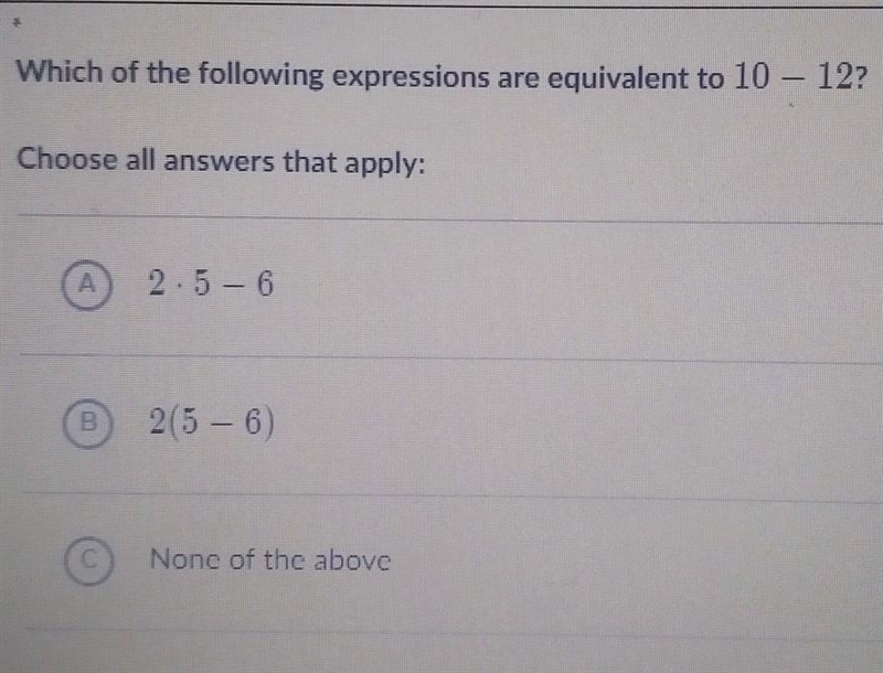 What expressions are equivalent to 10 - 12​-example-1