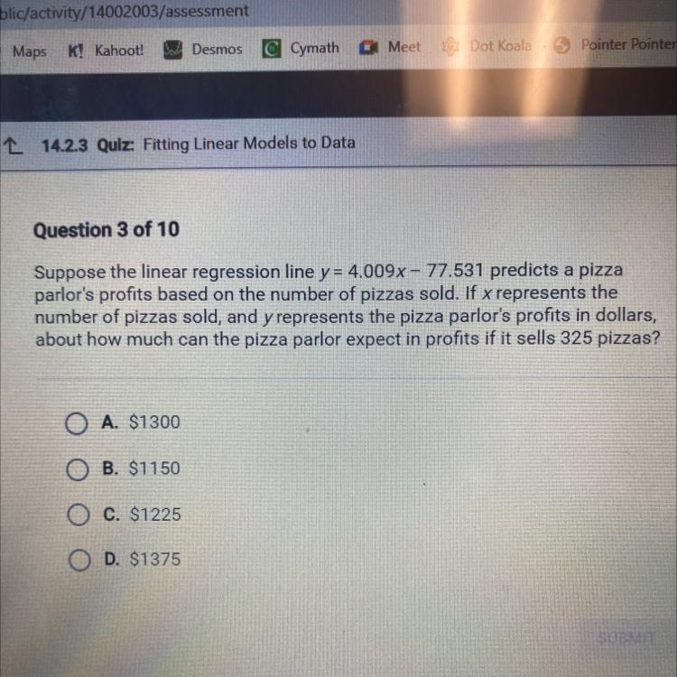 Suppose the linear regression line y = 4.009x - 77.531 predicts a pizza parlor's profits-example-1